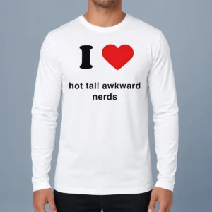 Premium Official I Love Hot Tall Awkward Nerds Nerd Aesthetic Long Sleeve Shirt