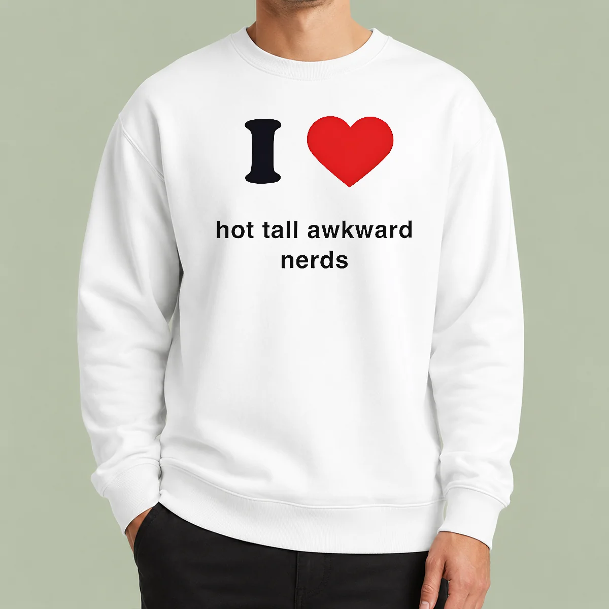 Premium Official I Love Hot Tall Awkward Nerds Nerd Aesthetic Sweater