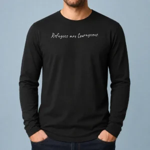 Premium Pretty Refugees Are Courageous Long Sleeve Shirt