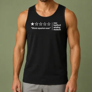 Premium Worst Aquarium Ever New Bedford Whaling Museum Tank Top