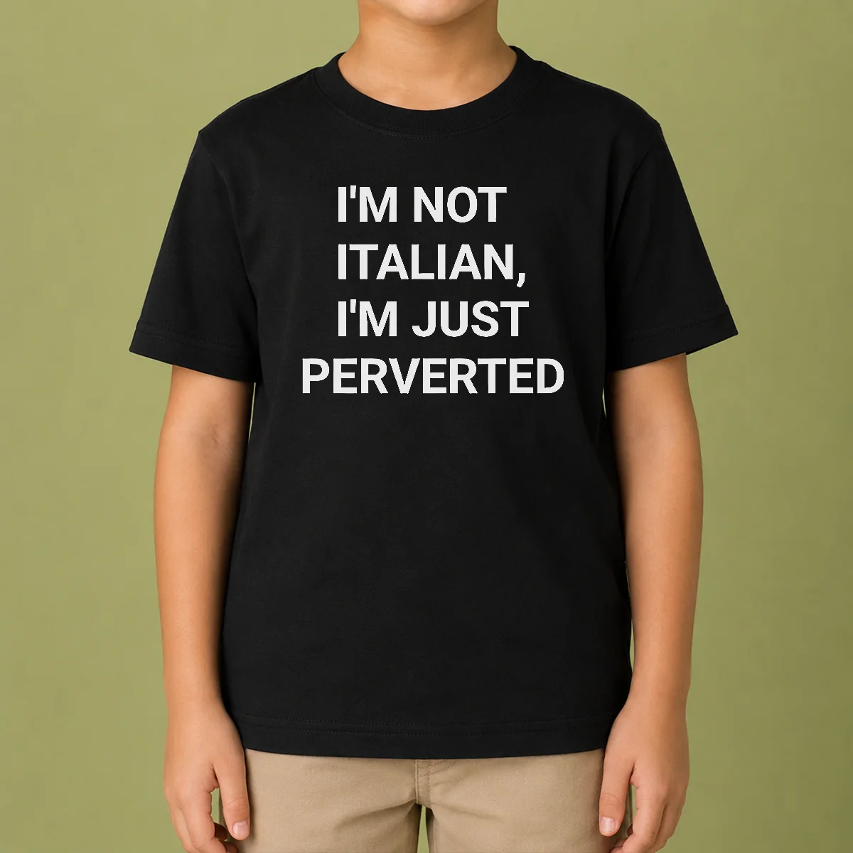 Pretty Awesome I'M Not Italian I'M Just Perverted Kids T Shirt in vibrant colors, short-sleeve cotton tee for children
