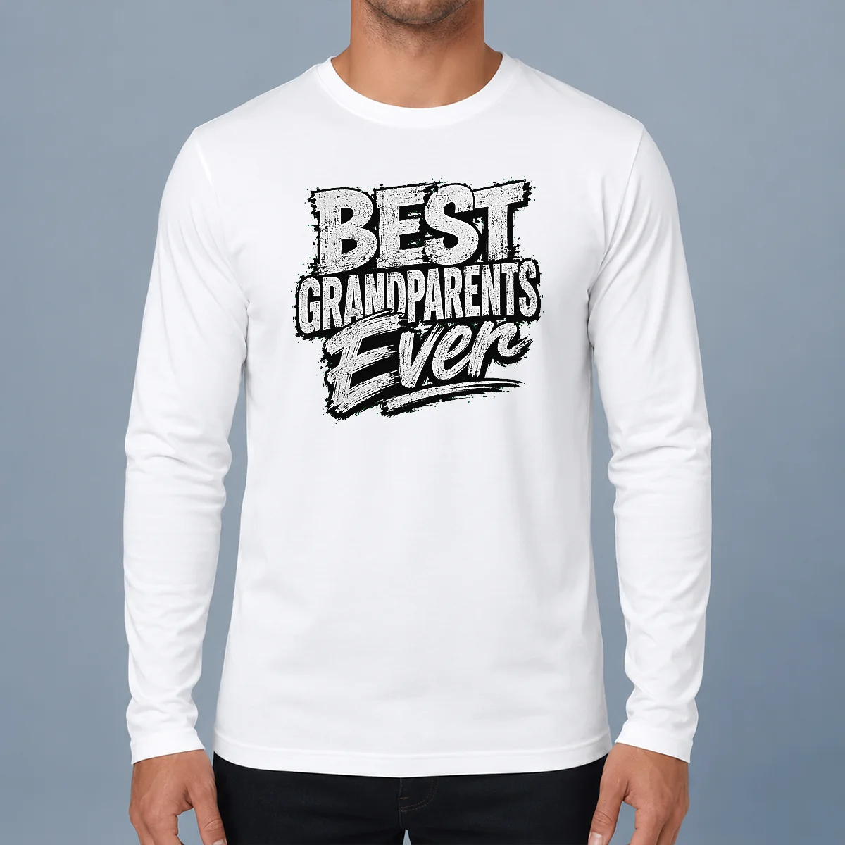 Pretty Grandparents Day Best Grandparents Ever Streetwear Long Sleeve Shirt