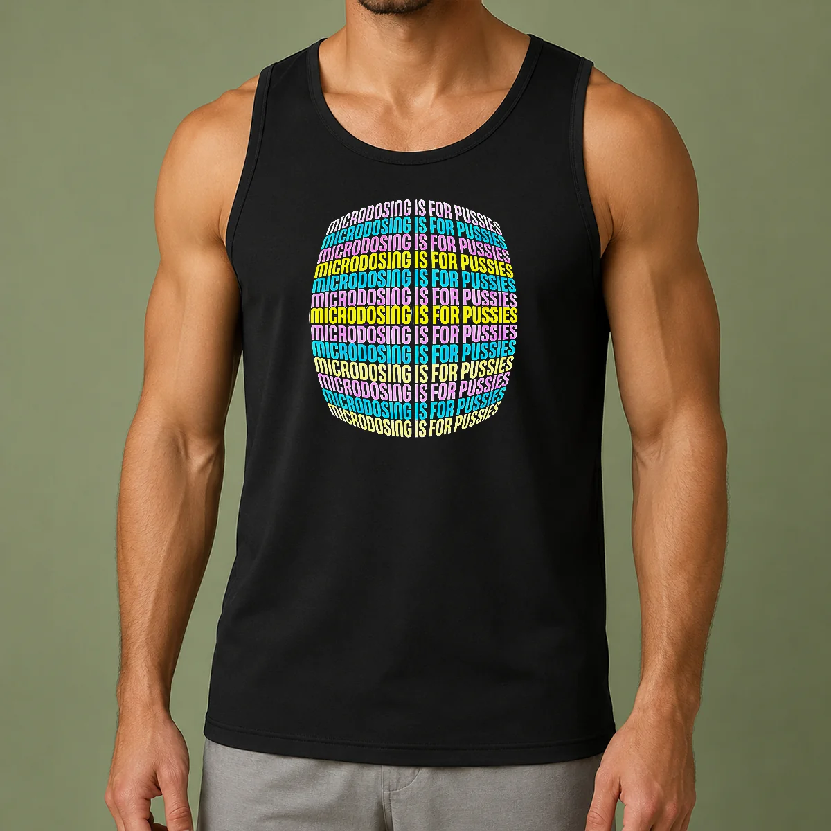 Pretty Microdosing Is For Pussies Tank Top