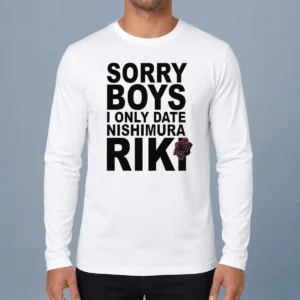 Pretty Nishimura Riki Enhypen Sorry Boys I Only Date Nishimura Riki Text Rose Long Sleeve Shirt in white with pink rose graphic