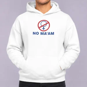 Pretty No Ma'Am Married With Children Al Bundy Hoodie in dark color showing front graphic design and comfortable fit
