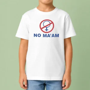 Pretty No Ma'Am Married With Children Al Bundy Kids T-Shirt