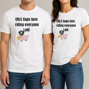 Pretty Pig Erlc Cops Love Riding Everyone Lolll t shirt in black, classic crew neck short sleeve tee