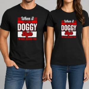Pretty When It Comes To Doggy Style I Am 100 Percent Behind You