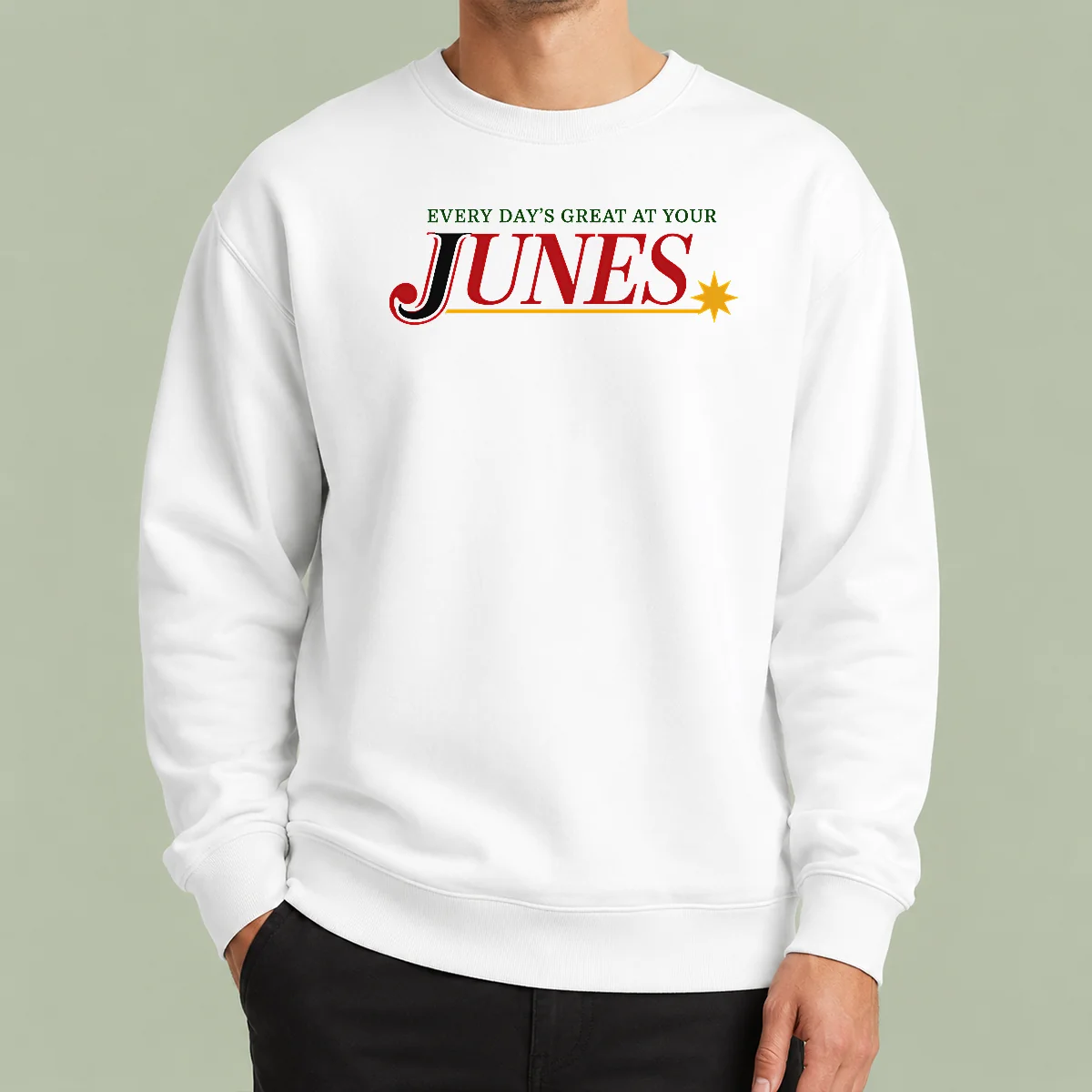 Top Every Day'S Great At Your Junes Sweater